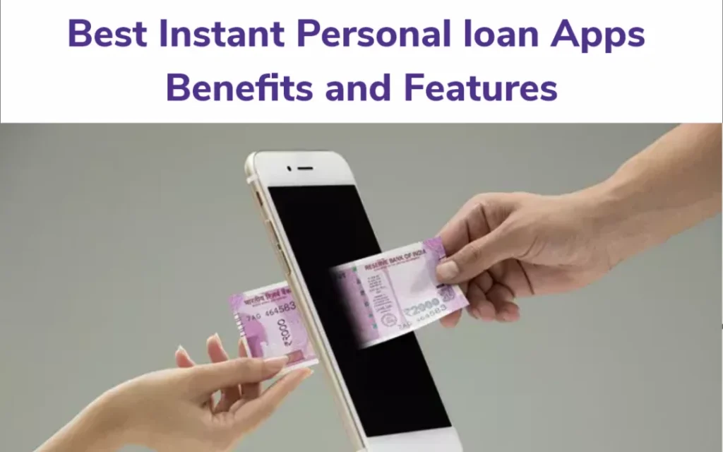 Best Instant Personal Loan Apps For Quick Cash in India – 2023