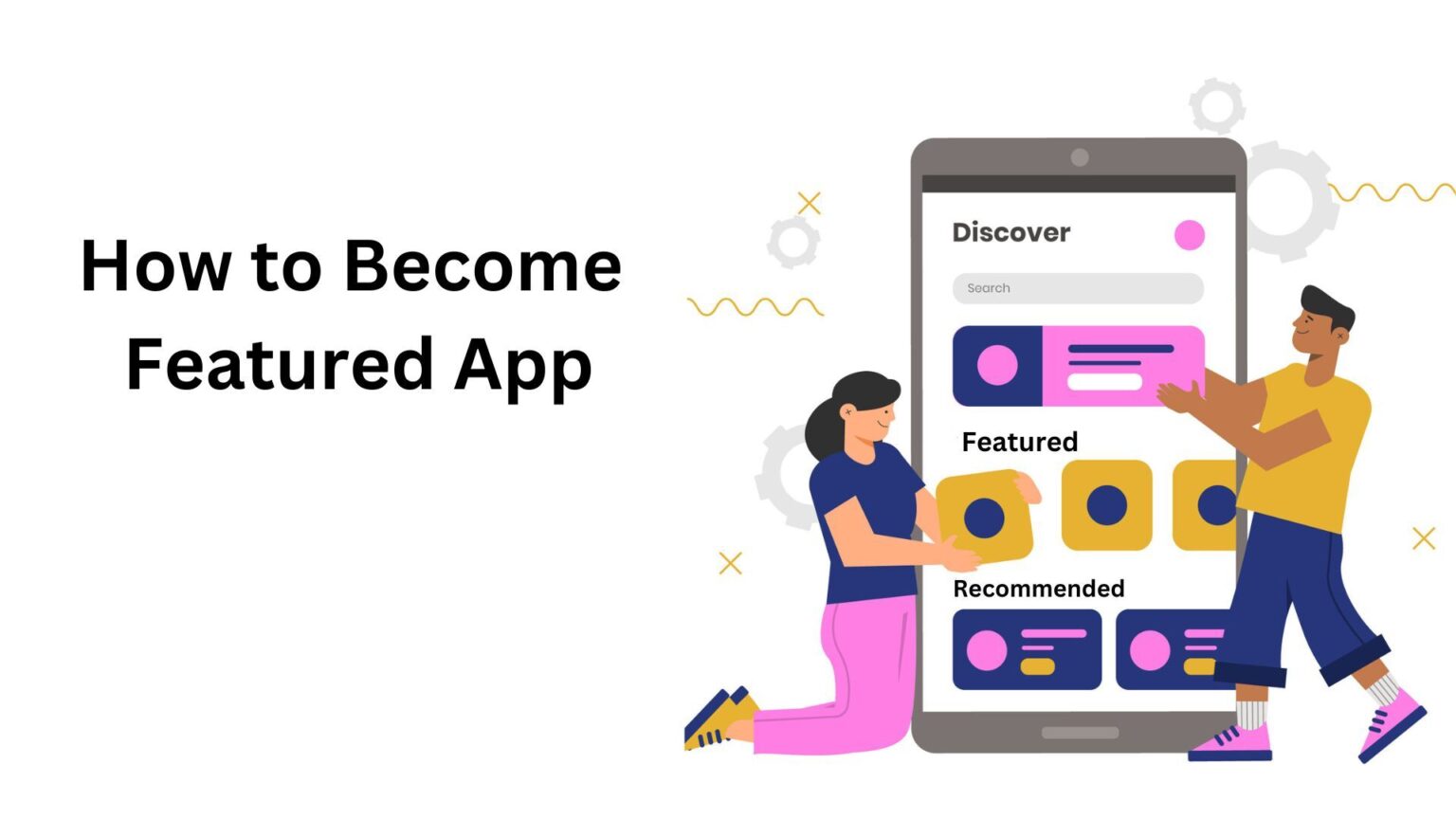 How to Get Your App Featured on App Stores