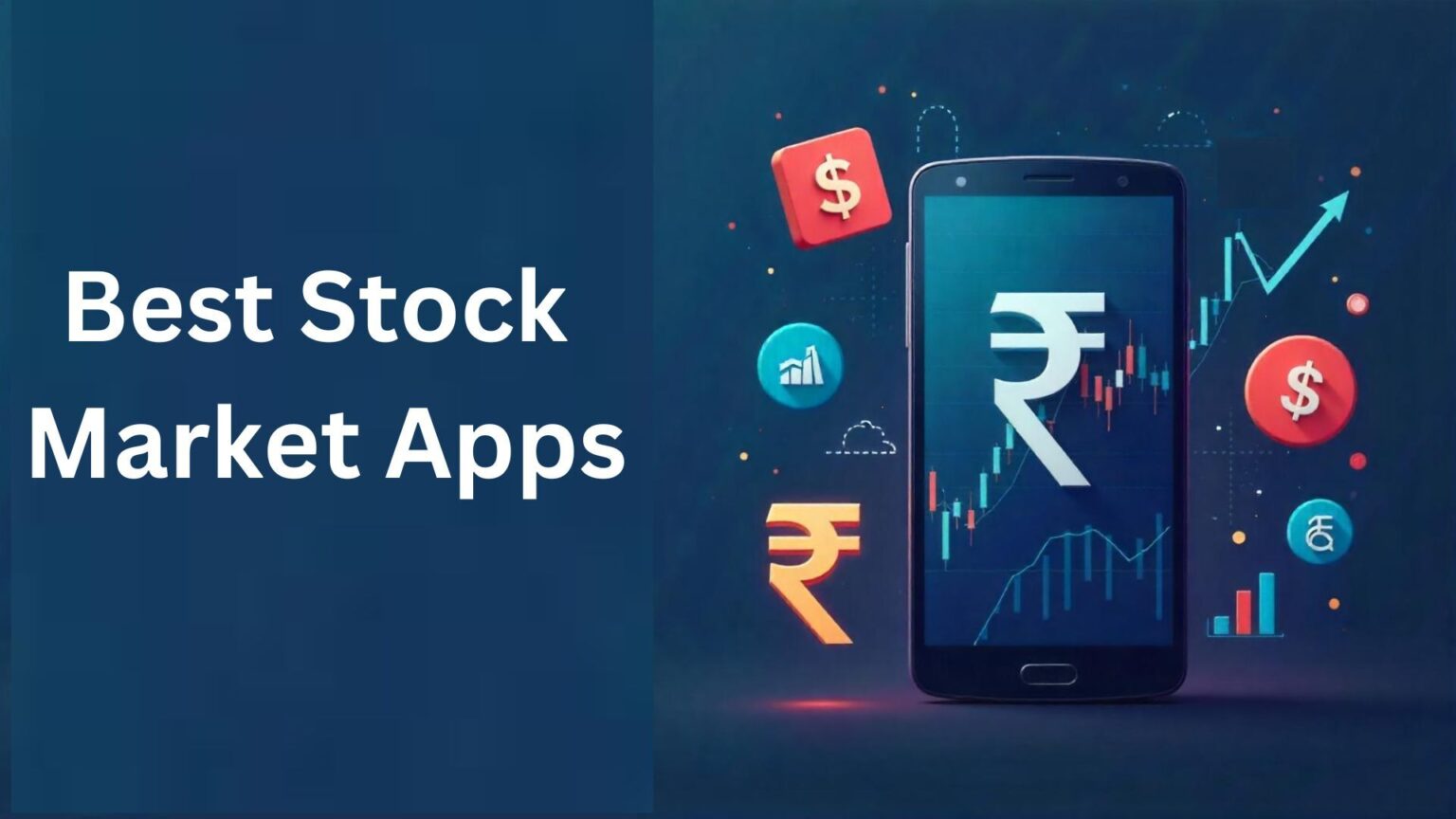 Best Stock Market Apps India | Share Market Apps India 2024