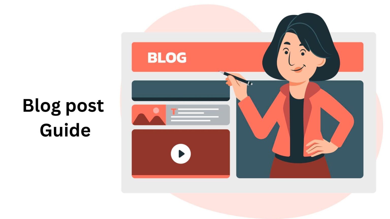 Step-by-Step Guide to Writing a Blog Post