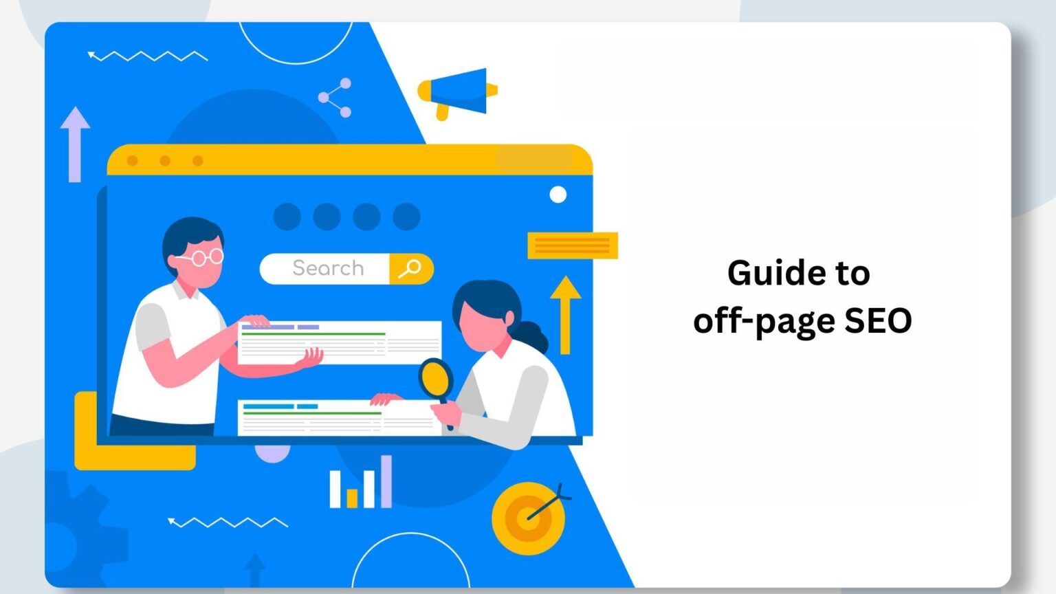 Off-Page SEO Guide for Building Rankings Beyond Your Website