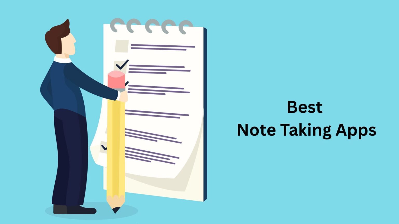 Note-Taking Apps to Capture & Organize Thoughts