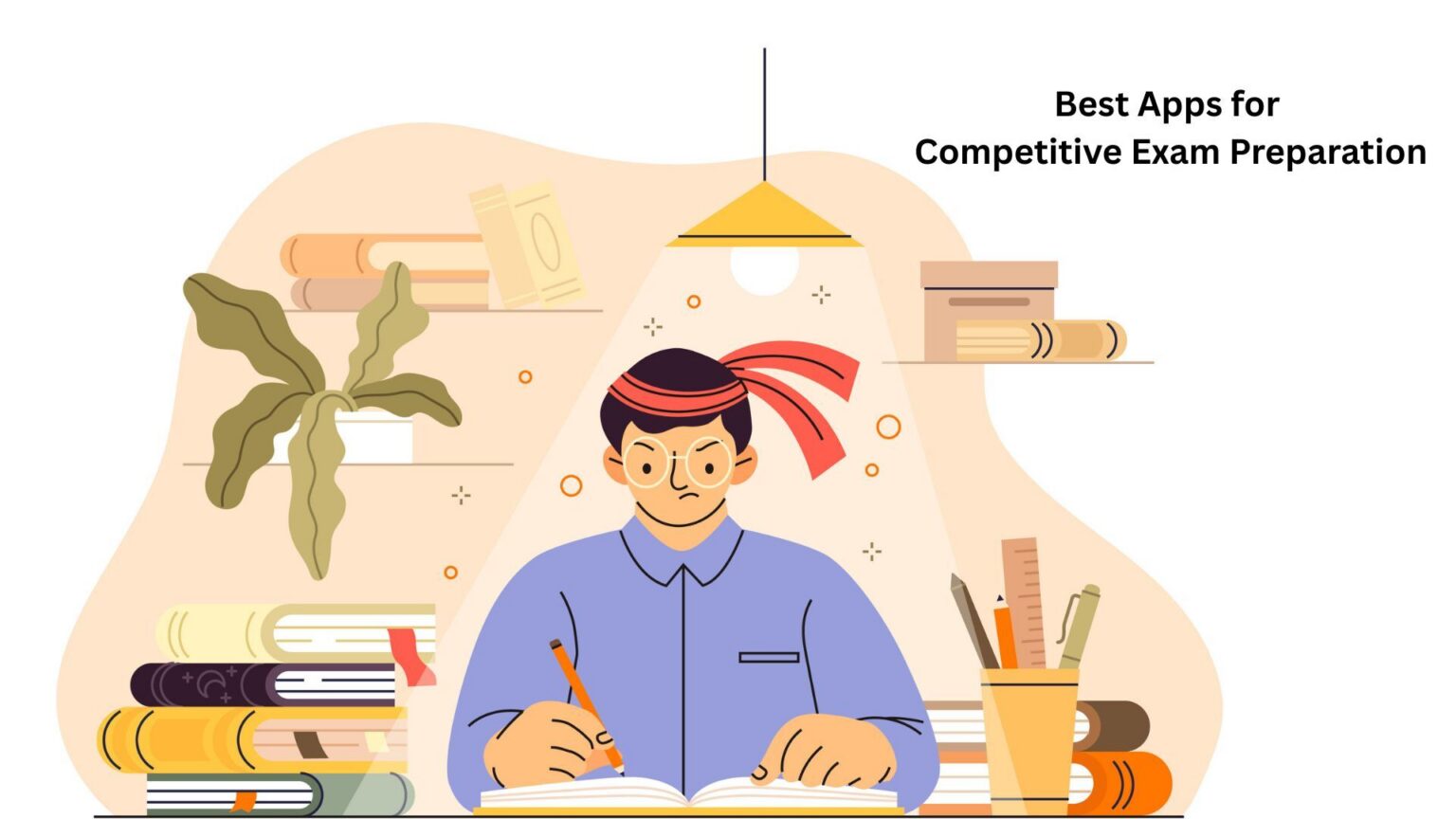 Best Apps for Competitive Exam Preparation in India 2026